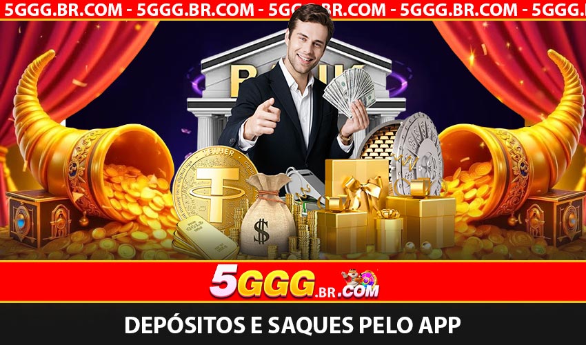 Depósitos e Saques pelo App