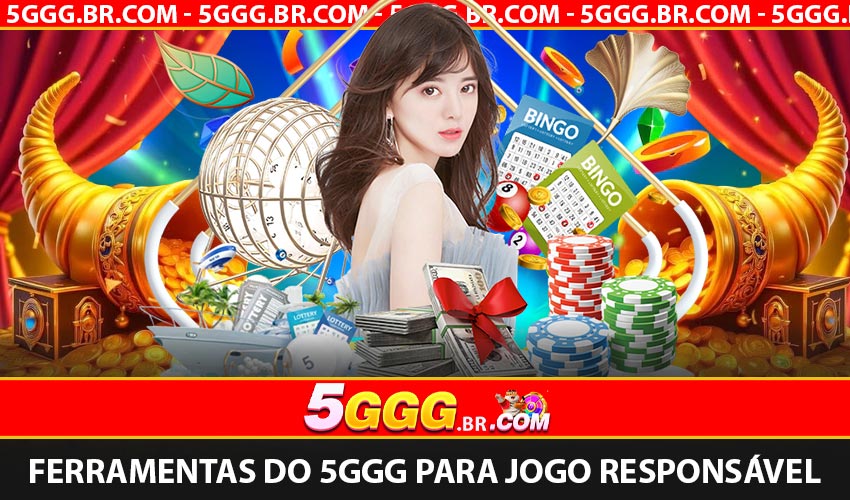 Ferramentas do 5GGG para Jogo Responsável