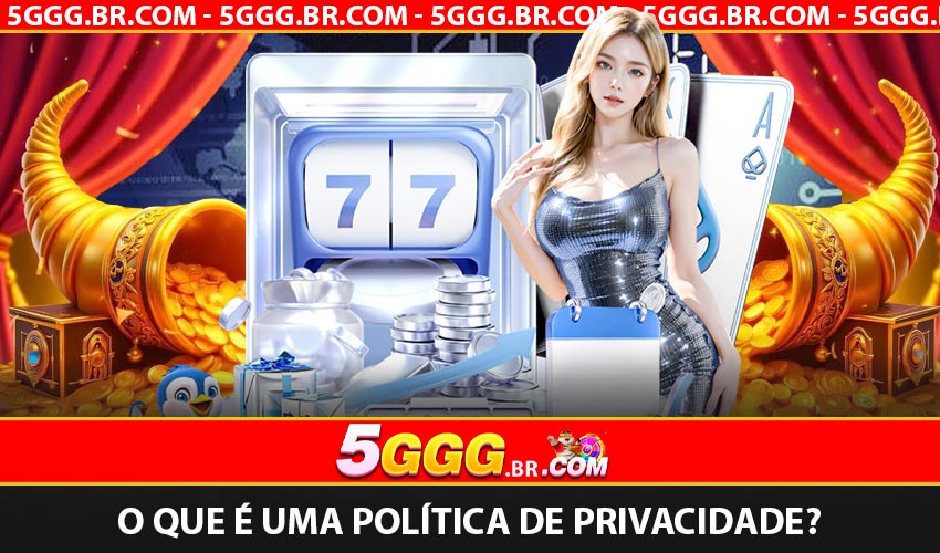 O que é uma Política de Privacidade?