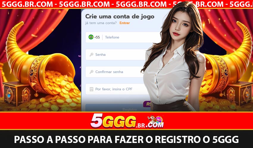 Passo a passo para fazer o Registro o 5GGG
